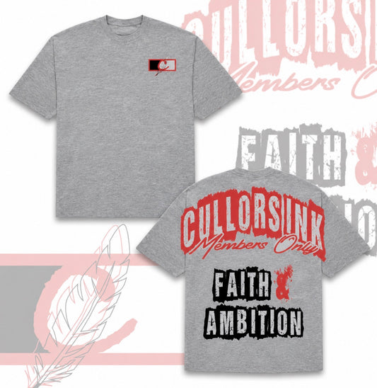 Faith& Ambition Tee